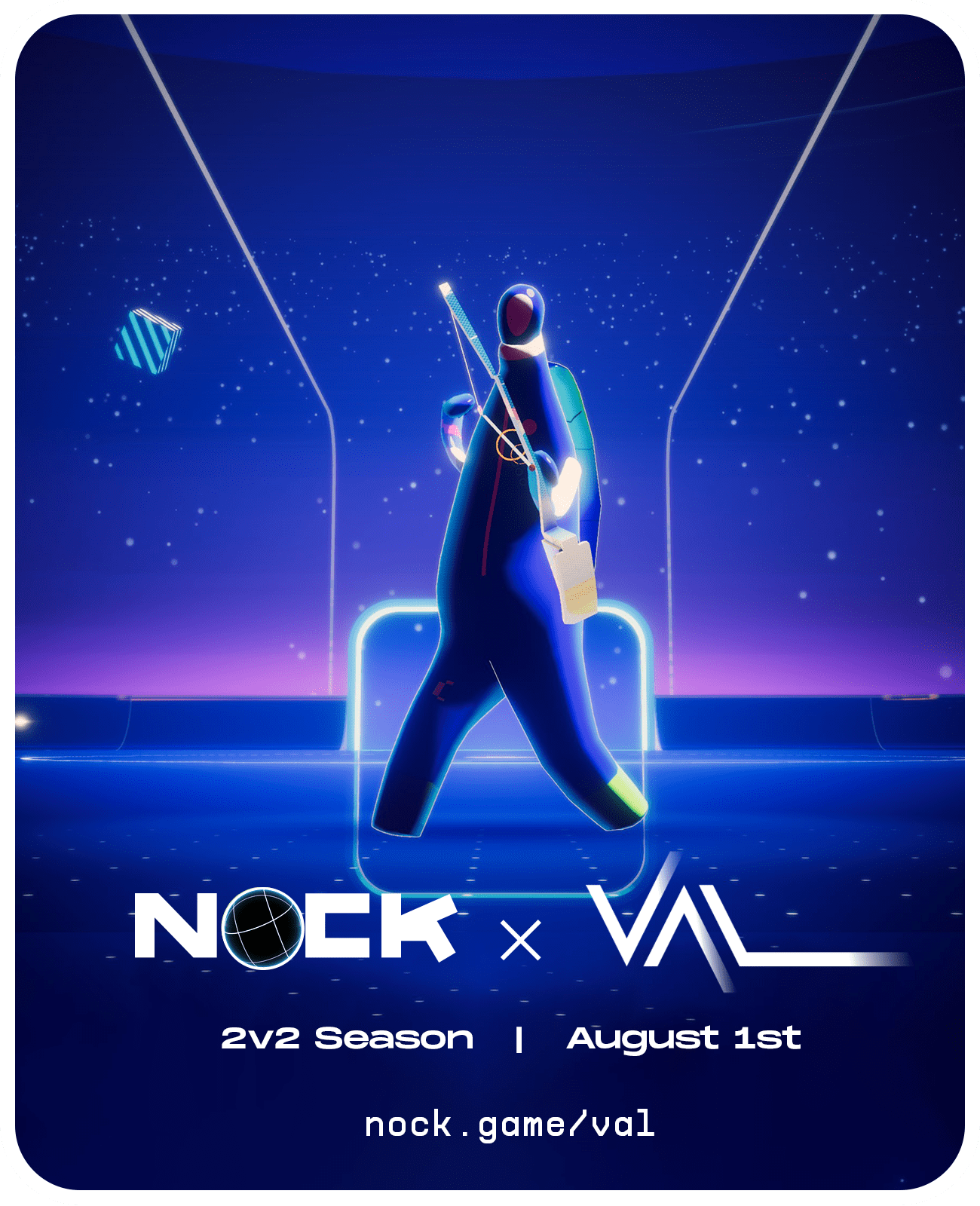 Nock x VAL - Summer Season 2022 Poster